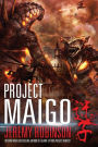 Project Maigo (a Kaiju Thriller)