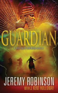 Title: Guardian (a Jack Sigler Continuum Novella), Author: Jeremy Robinson