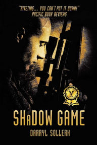 Title: Shadow Game, Author: Darryl Sollerh
