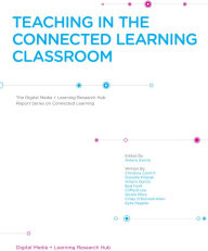 Title: Teaching in The Connected Classroom, Author: Antero Garcia