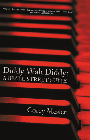 Diddy Wah Diddy: A Beale Street Suite
