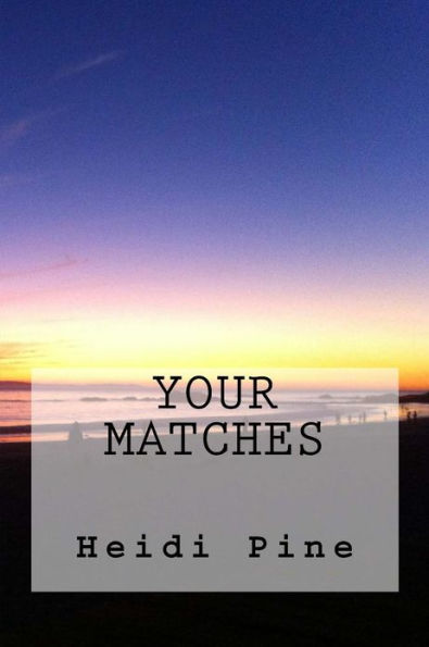 Your Matches