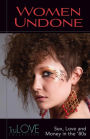 Women Undone: A TruLOVE Collection