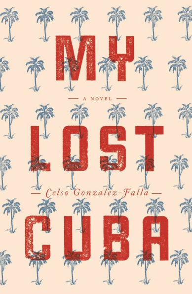 My Lost Cuba