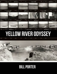 Title: Yellow River Odyssey, Author: Bill Porter