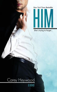 Title: Him, Author: Carey Heywood
