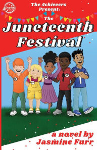 Title: The Juneteenth Festival, Author: Jasmine Furr