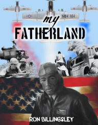 Title: My Fatherland, Author: Ron Billingsley