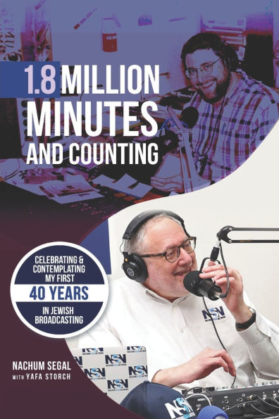 1.8 Million Minutes and Counting: Celebrating & Contemplating my first 40 years in Jewish Broadcasting