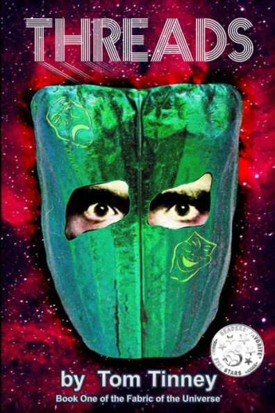 Threads: Book One of the "Fabric of the Universe"