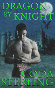 Title: Dragon by Knight, Author: Alicia Richardson