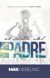 Title: El Vientre del Padre, Author: Max Hebeling