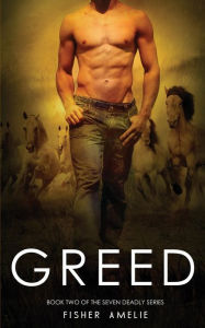 Title: Greed: Book Two of The Seven Deadly Series, Author: Fisher Amelie