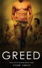 Greed: Book Two of The Seven Deadly Series