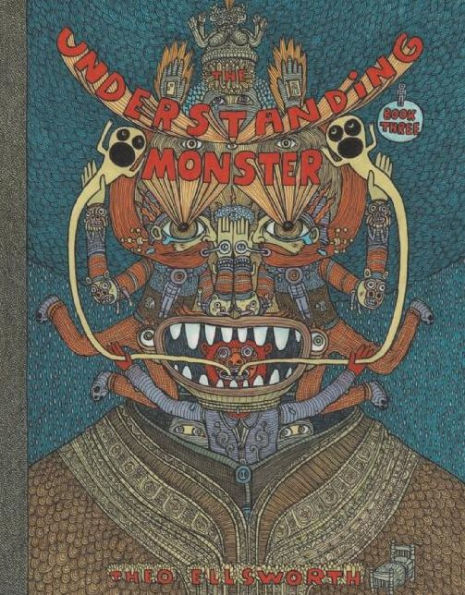 The Understanding Monster - Book Three