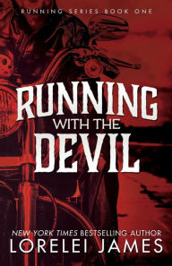 Title: Running With the Devil, Author: Lorelei James