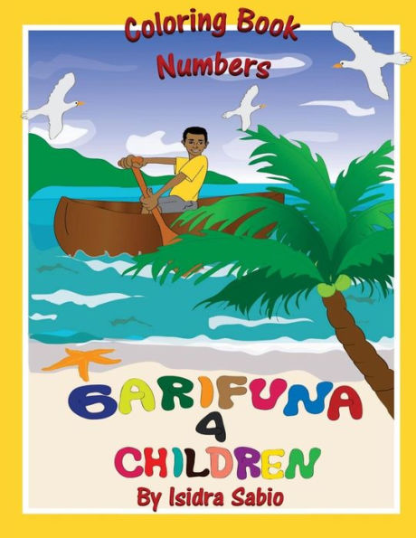 Garifuna 4 Children-Numbers: Numbers 1 - 10