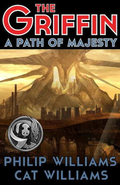 A Path of Majesty: (The Griffin Series: Book 4)