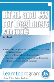 Title: HTML and CSS for Beginners with HTML5, Author: Mark A Lassoff