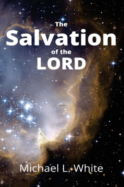 The Salvation of the LORD
