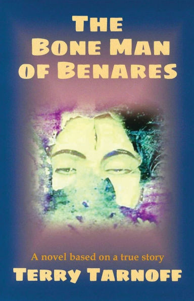 The Bone Man of Benares