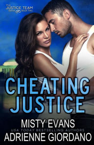 Title: Cheating Justice, Author: Misty Evans