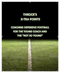 Title: Throck's X-Tra Points, Author: Tom Throckmorton