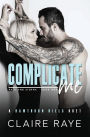 Complicate Me: Reid & Sienna #1