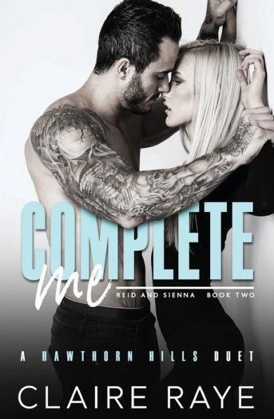 Complete Me: Reid & Sienna #2