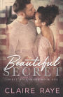 Beautiful Secret: A Secret Hollywood Romance