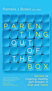 Title: Parenting Out of the Box, Author: Pamela J Bolen