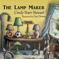 Title: The Lamp Maker, Author: Cindy Starr Stewart