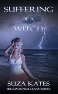 Title: Suffering of a Witch, Author: Suza Kates