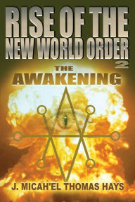 Title: Rise of the New World Order 2: The Awakening, Author: Fanz