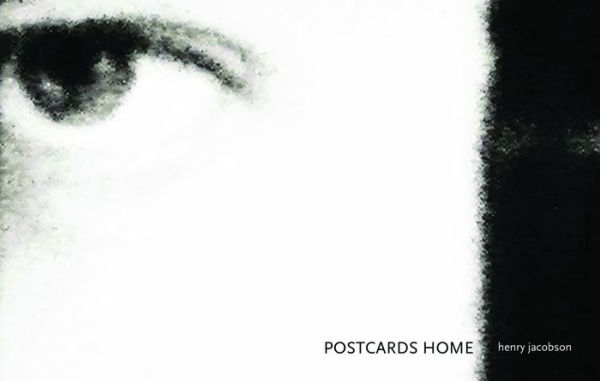 Henry Jacobson: Postcards Home