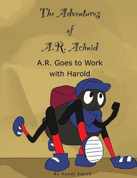 A. R. Goes to Work with Harold