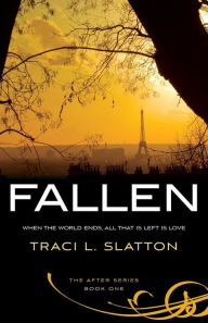 Title: Fallen, Author: Traci L Slatton