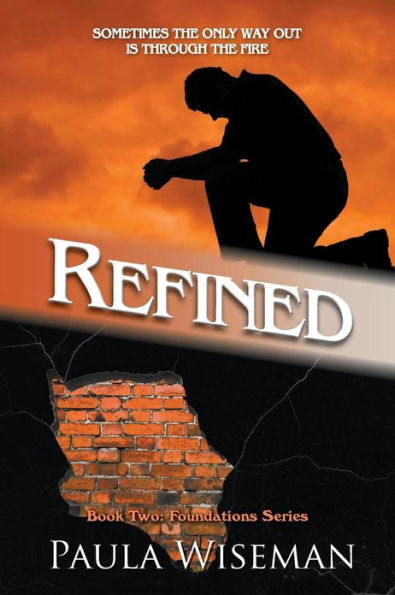 Refined: Book Two: Foundations Series