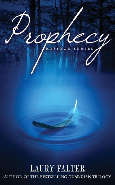 Prophecy (Residue #4)
