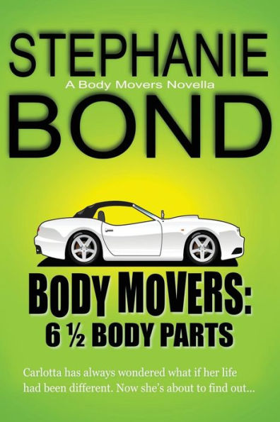 6 1/2 Body Parts (Body Movers Series)