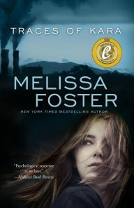 Title: Traces of Kara, Author: Melissa Foster