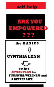 Title: Are You Empowered??? -- the Basics, Author: Cynthia Lynn