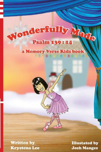 Wonderfully Made - Psalm 139: 14: a Memory Verse Kids book
