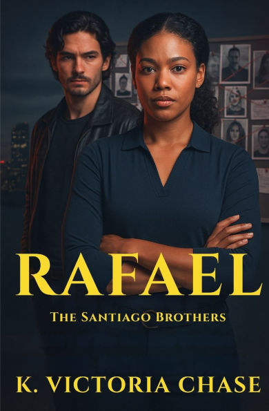 Rafael: The Santiago Brothers Book One