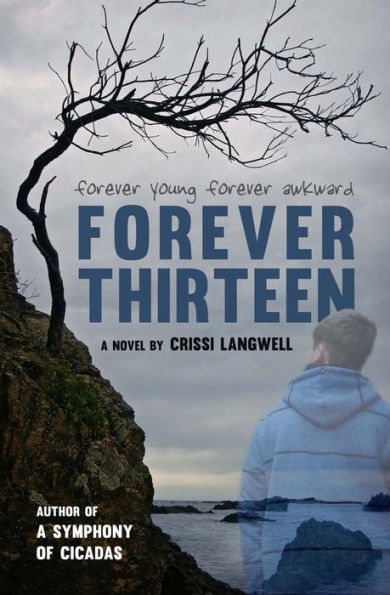 Forever Thirteen: Joey's Story