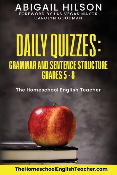 Daily Quizzes: Grammar and Sentence Structure Grades 5-8