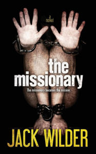 Title: The Missionary, Author: Jasinda Wilder