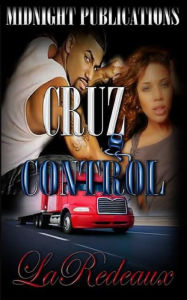 Title: Cruz Control, Author: LaRedeaux