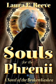 Title: Souls for the Phrenii, Author: Laura E. Reeve