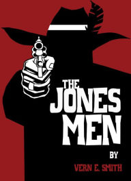 Title: The Jones Men, Author: Vern E. Smith